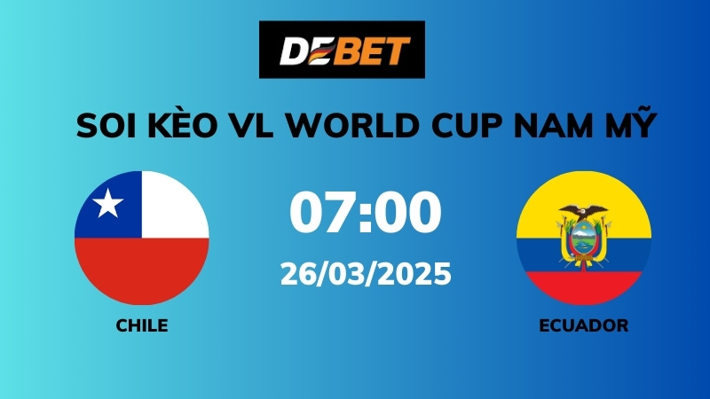 Thành tích đối đầu giữa Chile và Ecuador